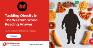 “Tackling Obesity in Western Countries – Medical Research and Treatment in IELTS Reading Passage”