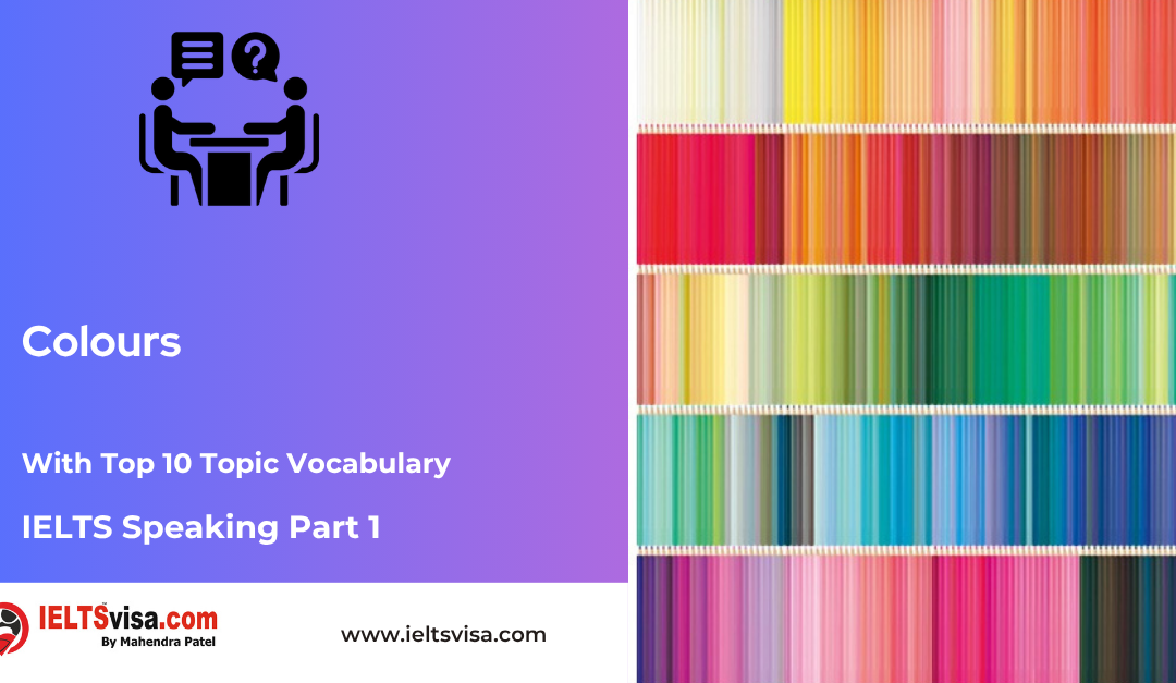 IELTS Speaking Part 1 – Colours