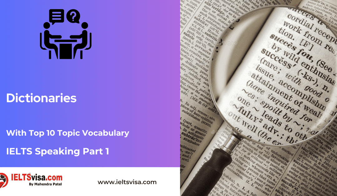 IELTS Speaking Part 1 – Dictionaries