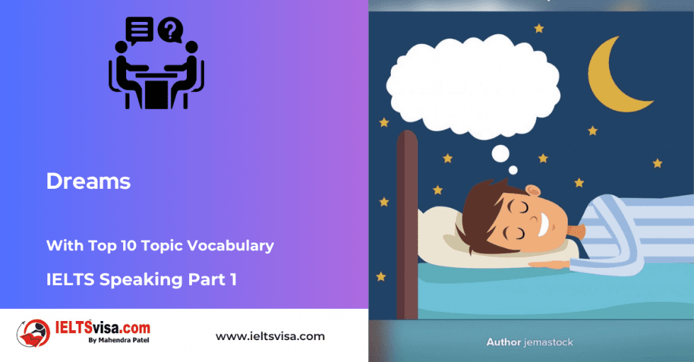 Ielts Speaking Part 1 Dreams Answers And Vocabulary