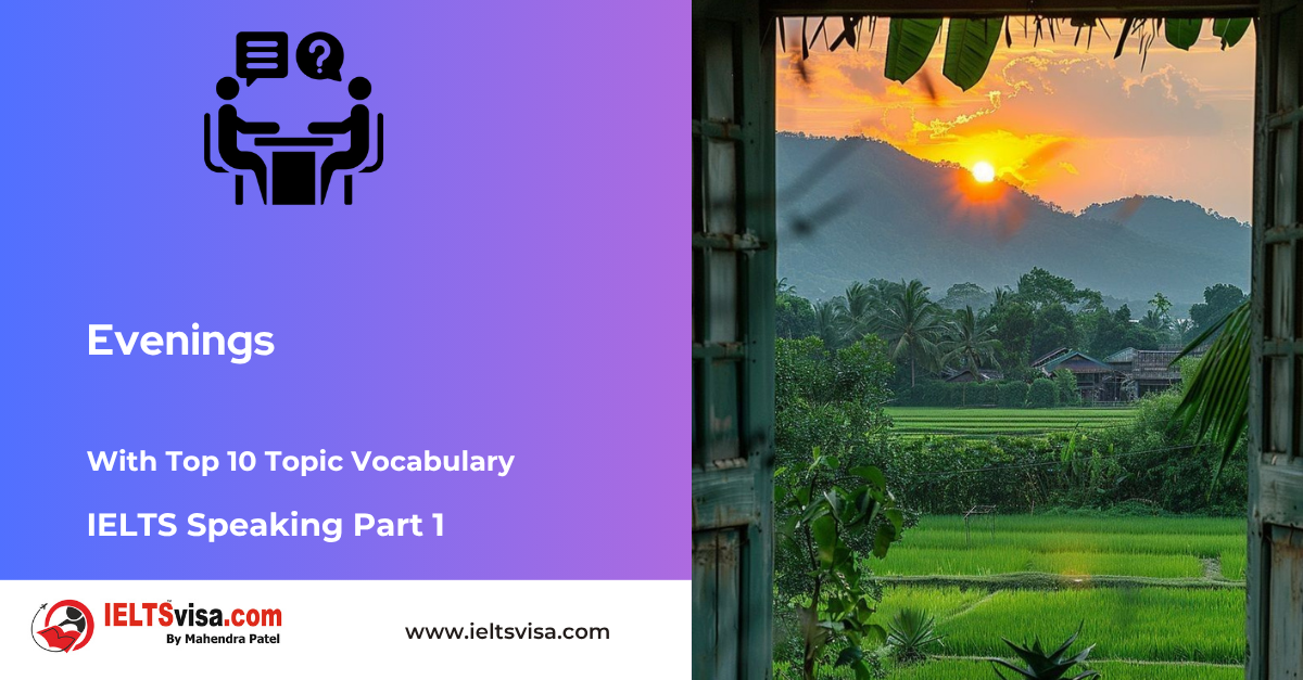 IELTS Speaking Part 1 – Evenings