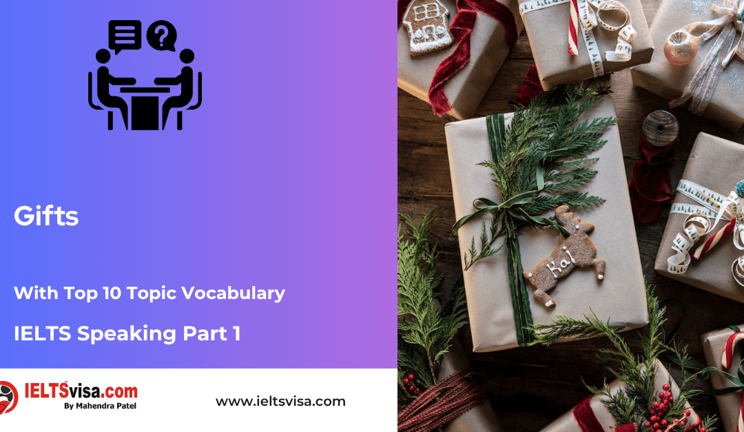 IELTS Speaking Part 1 – Gifts