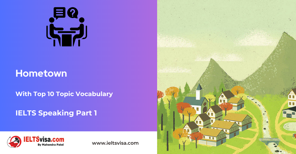 IELTS Speaking Part 1 – Hometown
