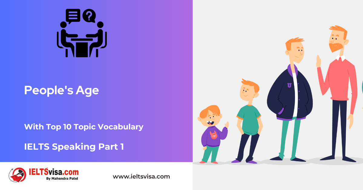 IELTS Speaking Part 1 – People’s Age