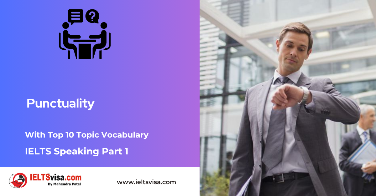 IELTS Speaking Part 1 – Punctuality