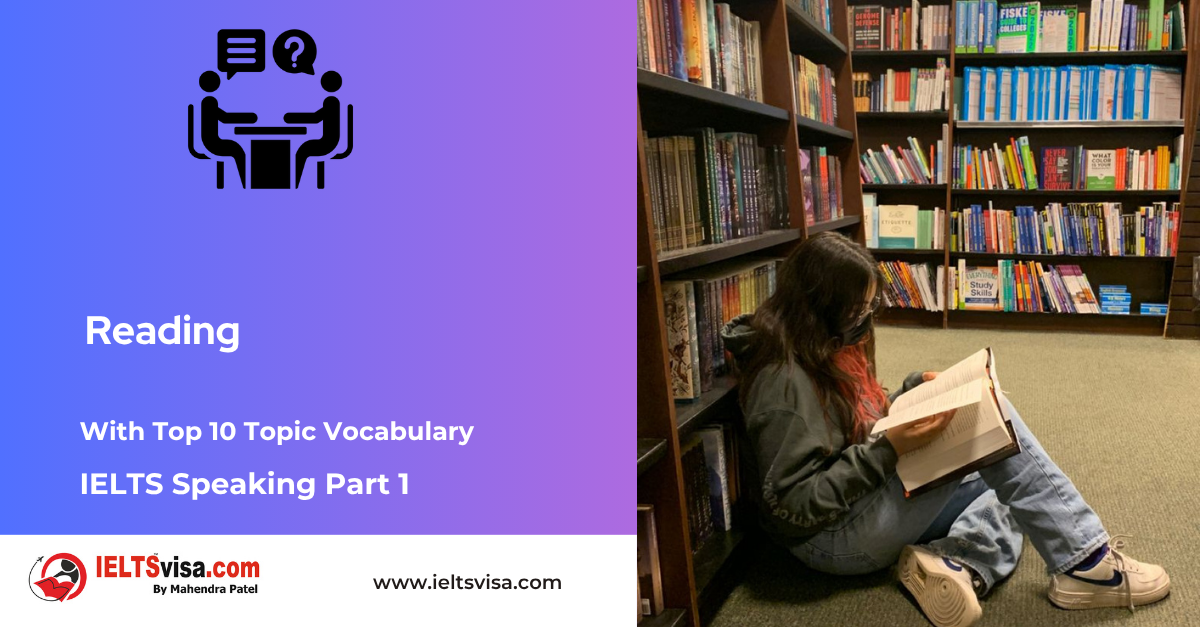 IELTS Speaking Part 1 – Reading