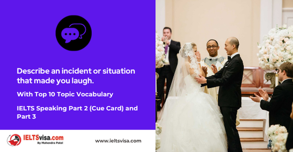 Describe an incident or situation that made you laugh.