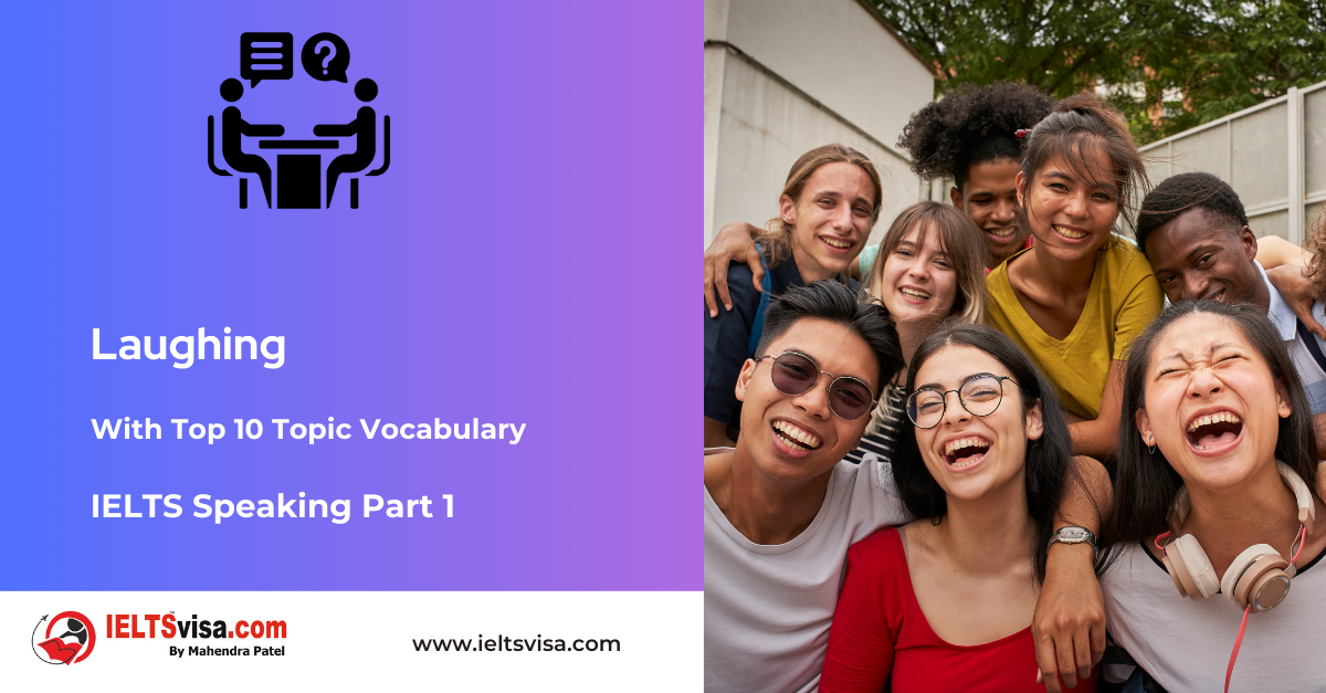 IELTS Speaking Part 1 – Laughing