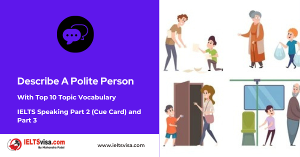 Describe A Polite Person You Know