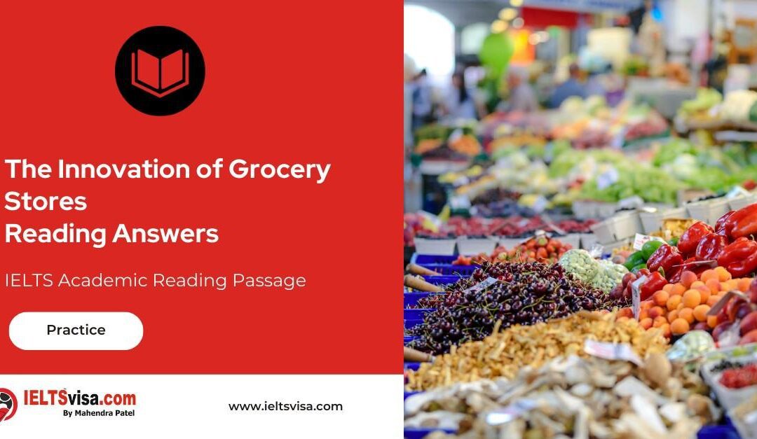The Innovation of Grocery Stores