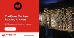 The Fame Machine IELTS Reading Passage with Questions and Answers