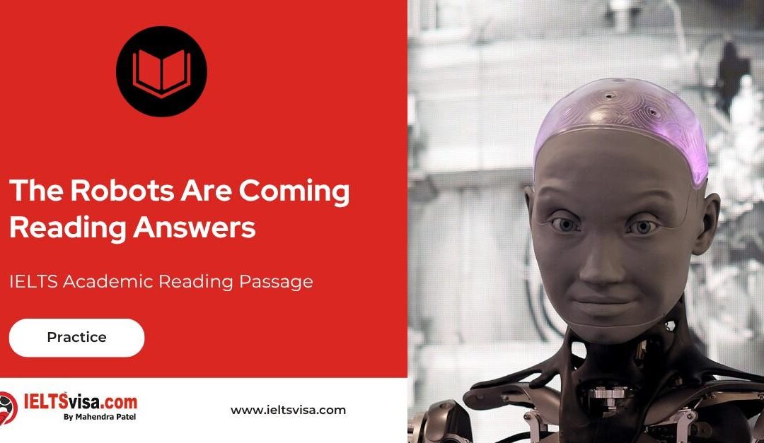 The Robots Are Coming